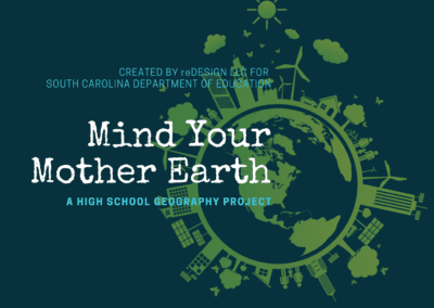 CBL Curriculum: Mind Your Mother Earth, HS